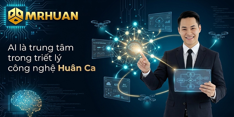 Triết lý công nghệ Huân Ca