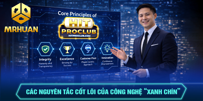 Công nghệ "Xanh Chín" là gì?