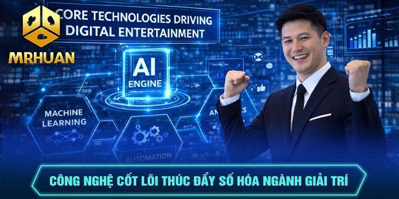 Số hóa ngành giải trí trực tuyến