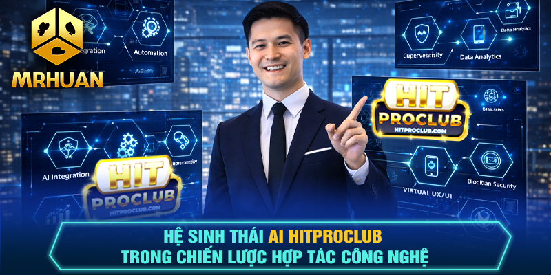 Hệ sinh thái AI Hitproclub