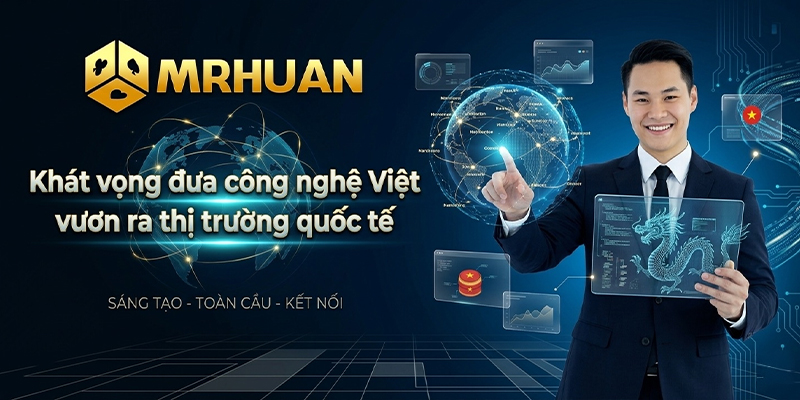 Khát vọng vươn tầm công nghệ Việt