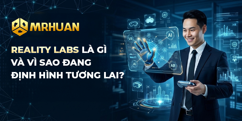 Tương lai của Reality Labs