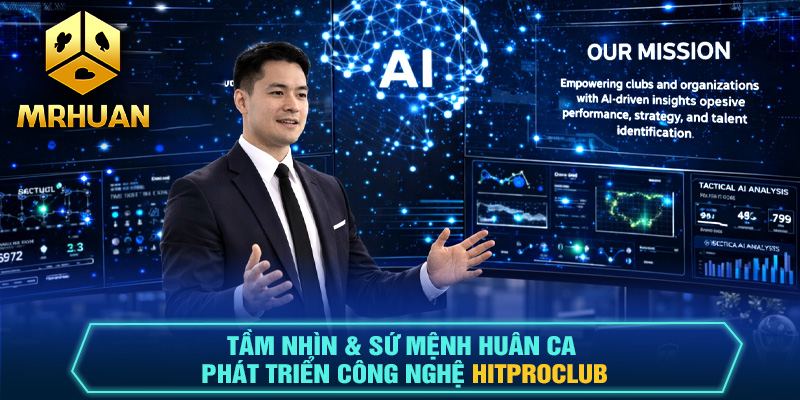 Tầm nhìn & Sứ mệnh