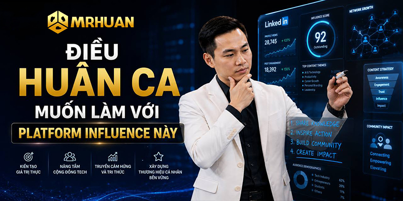 Điều Huân Ca muốn làm với platform influence này