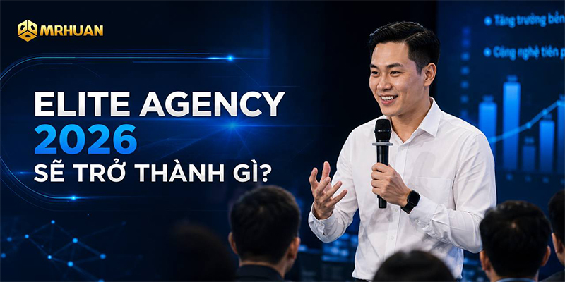 Elite Agency 2026 sẽ trở thành gì?
