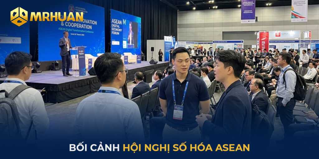 Bối cảnh hội nghị số hóa ASEAN