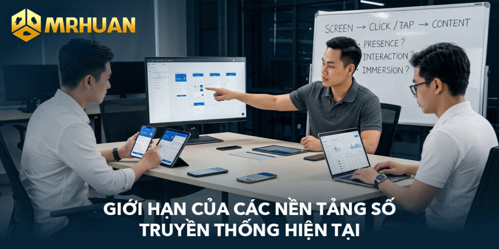 Giới hạn của các nền tảng số truyền thống hiện tại