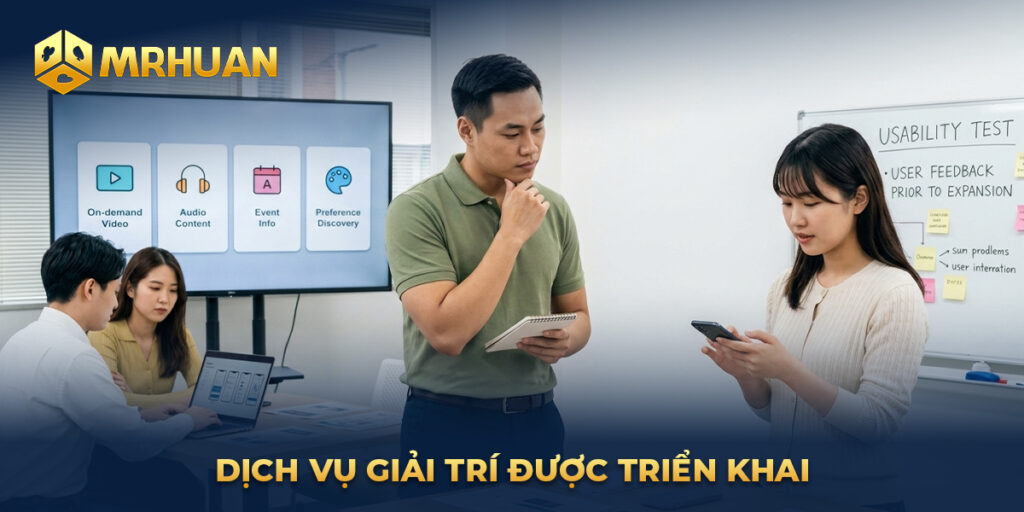 Dịch vụ giải trí được triển khai