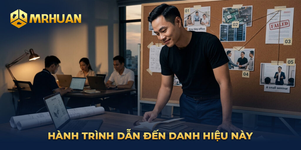 Hành trình dẫn đến danh hiệu này